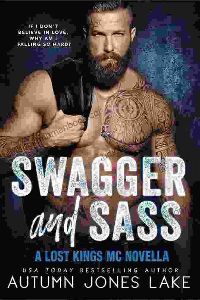 A Photo Of The Book Cover Of Swagger And Sass, A Lost Kings MC Novella, Featuring A Man And A Woman Embracing Against The Backdrop Of A Motorcycle Club. Swagger And Sass: A Lost Kings MC Novella