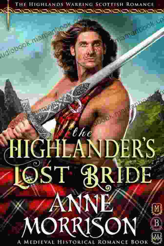 The Author Of 'Forced To Marry A Highlander,' A Renowned Historical Romance Novelist With A Passion For Scottish History And Culture Forced To Marry A Highlander: A Scottish Medieval Historical Romance (Tales Of Highland Might 12)