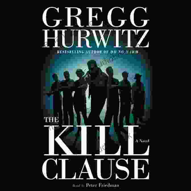 The Kill Clause By Gregg Hurwitz Book Cover The Kill Clause Gregg Hurwitz