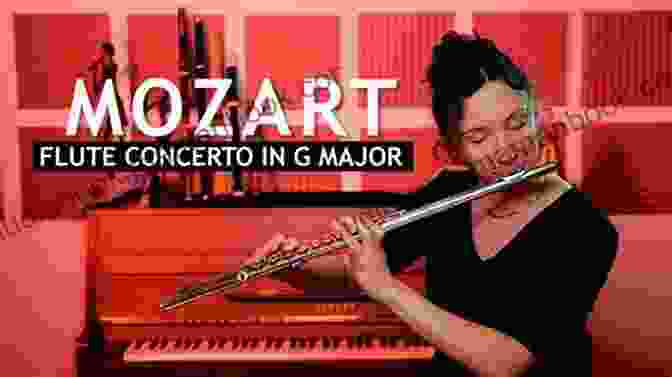 Wolfgang Amadeus Mozart Flute Concerto No. 1 In G Major, K. 313 Classical Repertoire For Flute Volume One