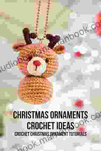 Christmas Ornaments Crochet Ideas: Crochet Christmas Ornament Tutorials