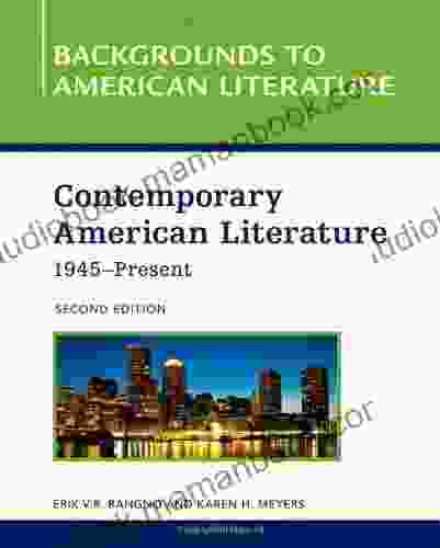 Contemporary American Literature 1945 Present (Backgrounds To American Literature)
