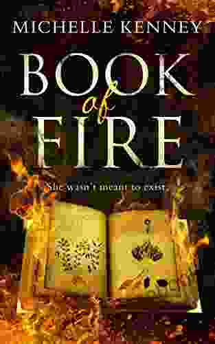 Of Fire: A Debut Fantasy Perfect For Fans Of The Hunger Games Divergent And The Maze Runner (The Of Fire 1)