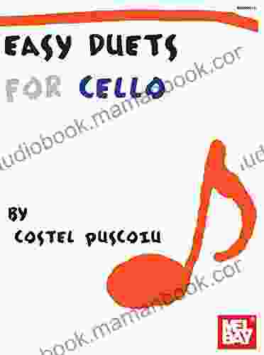 Easy Duets For Cello Costel Puscoiu