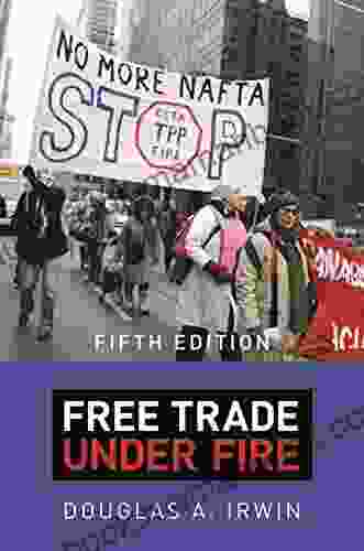 Free Trade Under Fire: Fifth Edition