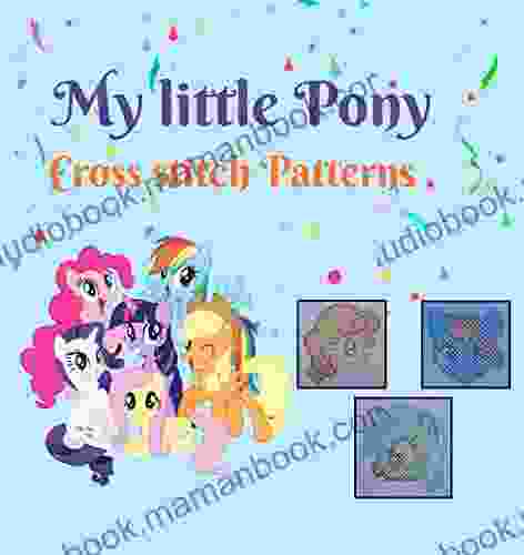 My Little Pony Cross Stitch Embroidery Patterns