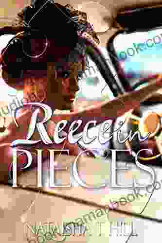 Reece In Pieces Nataisha T Hill