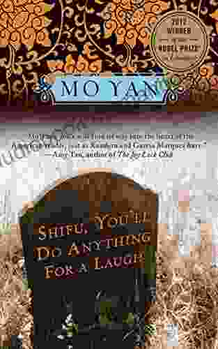Shifu You Ll Do Anything For A Laugh: A Novel