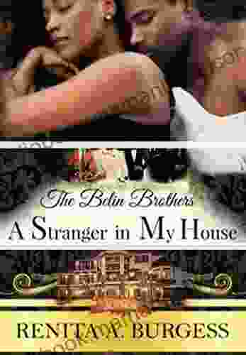 A Stranger In My House: The Belin Brothers: Derek