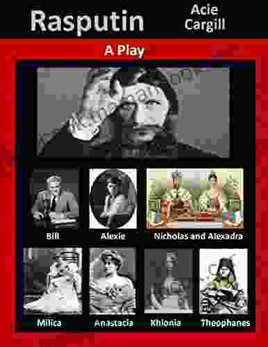 Rasputin: A Play Nicola Aliani