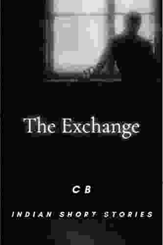 The Exchange (Indian Short Stories)