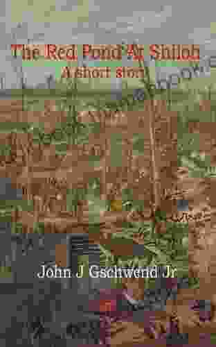 The Red Pond At Shiloh: A Short Story