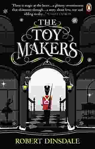 The Toymakers: Dark Enchanting And Utterly Gripping