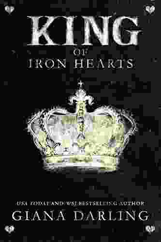 King Of Iron Hearts Giana Darling