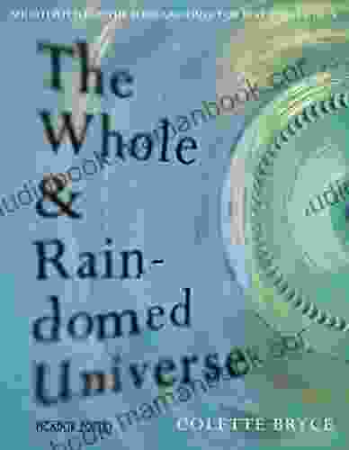 The Whole Rain Domed Universe Colette Bryce