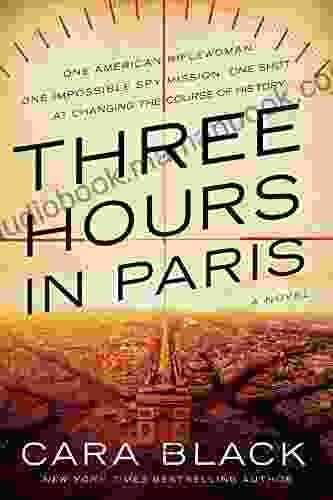 Three Hours In Paris Cara Black