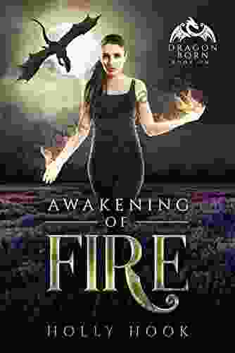 Awakening Of Fire: A Teen Dragon Shifter Romance (Dragon Born #1)