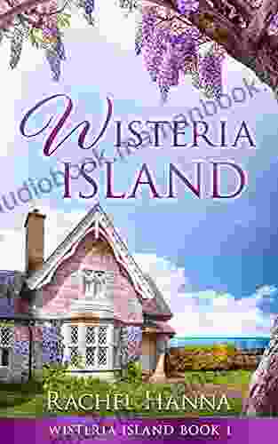 Wisteria Island Rachel Hanna